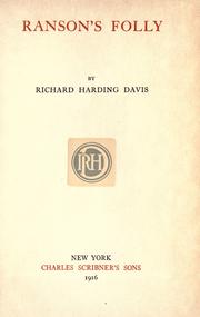 The novels and stories of Richard Harding Davis ..