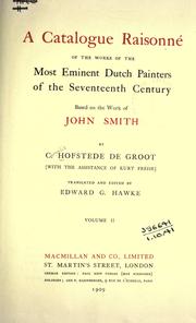 A catalogue raisonné of the works of the most eminent Dutch painters of the seventeenth century based on the work of John Smith