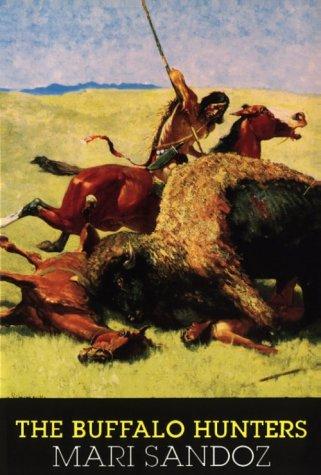 The buffalo hunters