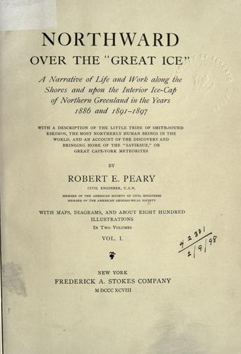 Northward over the "great ice"