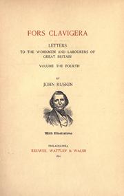 Fors clavigera: letters to the workmen and labourers of Great Britain