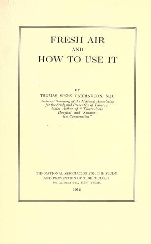Fresh air and how to use it
