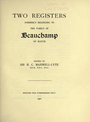 Two registers formerly belongings to the family of Beauchamp of Hatch