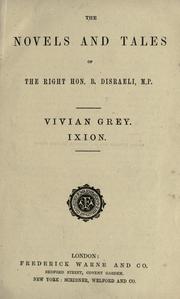 The novels and tales of the right Hon. B. Disraeli