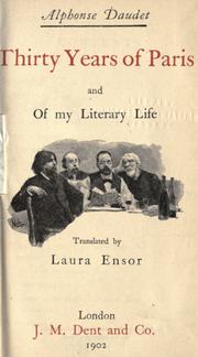 Thirty years of Paris and of my literary life