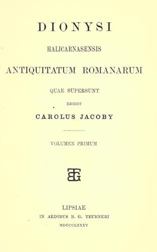Dionysi Halicarnasensis Antiquitatum romanarum quae supersunt