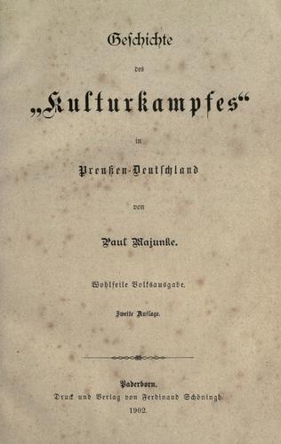 Geschichte des "Kulturkampfes" in Preussen-Deutschland