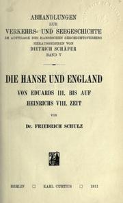 Die Hanse und England von Eduards III. bis auf Heinrichs VIII. Zeit