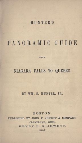 Hunter's panoramic guide from Niagara Falls to Quebec