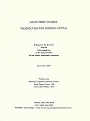 An outside chance: prospecting for foreign capital