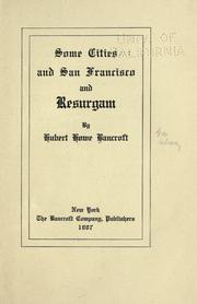 Some cities and San Francisco, and Resurgam