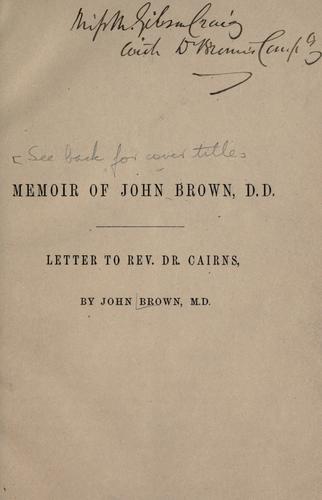 Supplementary chapter to the life of Rev. John Brown, D.D
