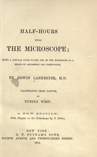 Half-hours with the microscope