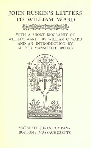 Letters from John Ruskin to William Ward