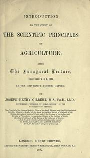 Introduction to the study of the scientific principles of agriculture