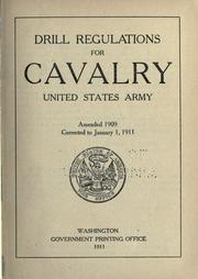 Drill regulations for cavalry, United States Army
