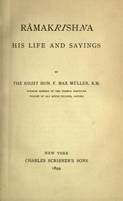Ramakrishna, his life and sayings