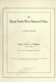 The Royal North-West Mounted Police, a corps history