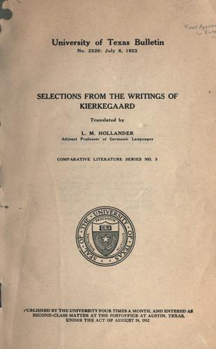 Selections from the writings of Kierkegaard