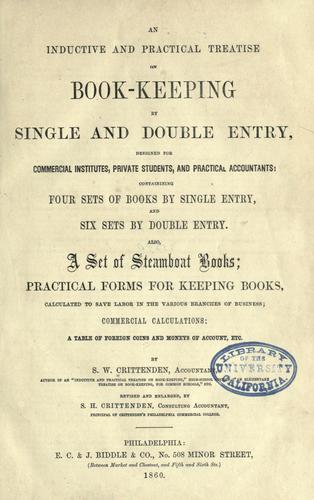 An inductive and practical treatise on book-keeping by single and double entry