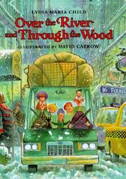 Over the River and Through the Wood