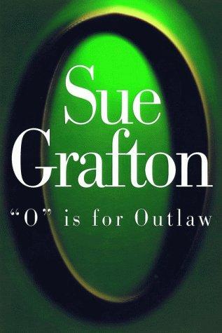 "O" is for outlaw