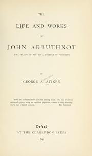 The life and works of John Arbuthnot, M.D