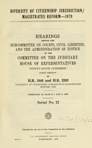Diversity of citizenship jurisdiction/magistrates reform, 1979