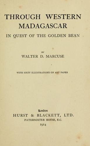 Through Western Madagascar in quest of the golden bean