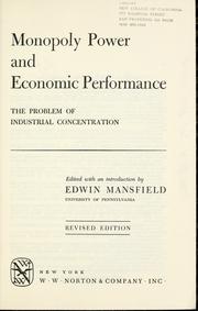 Monopoly power and economic performance