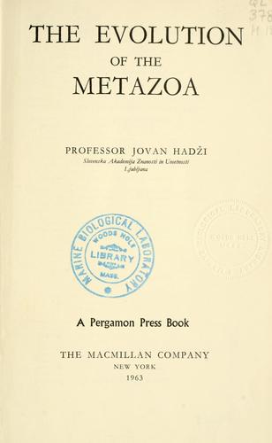 The evolution of the Metazoa