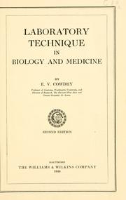 Laboratory technique in biology and medicine
