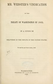 Mr. Webster's vindication of the Treaty of Washington of 1842