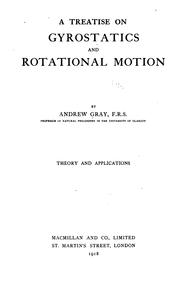 A treatise on gyrostatics and rotational motion