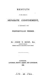Results of the system of separate confinement as administered at the Pentonville Prison