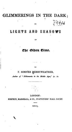 Glimmerings in the dark