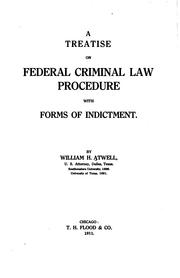 A treatise on federal criminal law and procedure