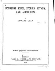 Nonsense songs, stories, botany, and alphabets