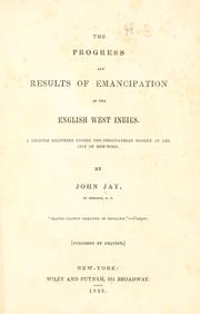 The progress and results of emancipation in the English West Indies