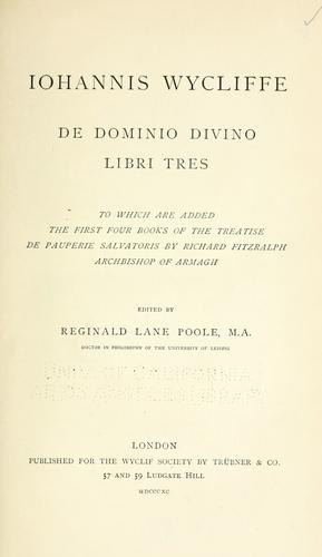 Iohannis Wycliffe De dominio divino libri tres