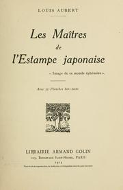 Les maîtres de l'estampe japonaise