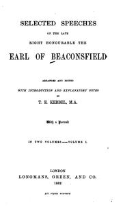 Selected speeches of the late Right Honourable the Earl of Beaconsfield