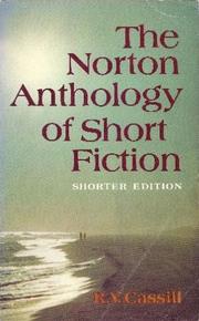 The Norton anthology of short fiction -- Shorter Edition