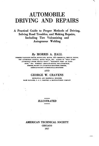 Automobile Troubles and Repairs, Welding-vulcanizing: A Practical Guide to ...