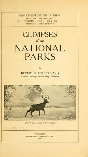 Glimpses of our national parks