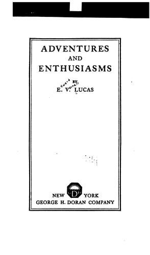 Adventures and enthusiasms