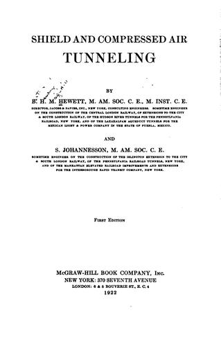 Shield and compressed air tunneling