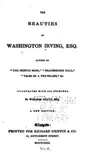 The beauties of Washington Irving, Esq. ..
