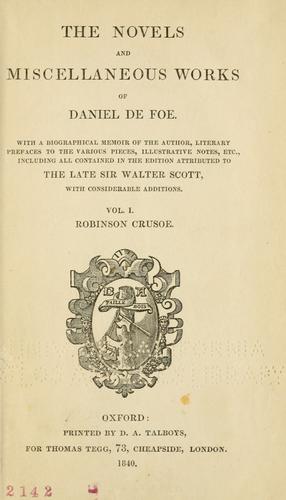 The novels and miscellaneous works of Daniel De Foe