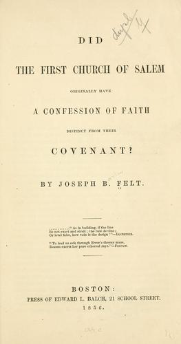 Did the First church of Salem originally have a confession of faith distinct from their covenant?